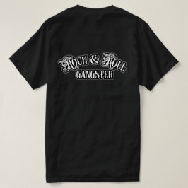 Rock and Roll Gangster T-Shirt