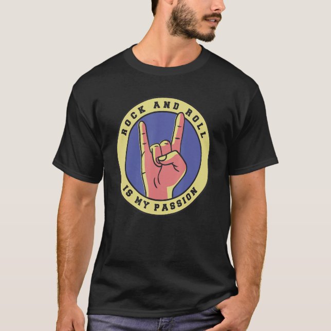 Rock and Roll is my Passion Rocker T-Shirt (Vorderseite)