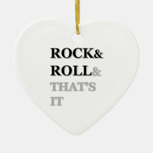 Rock and Roll und das ist es Keramik Ornament