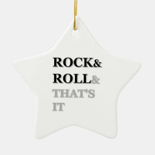 Rock and Roll und das war's Keramik Ornament