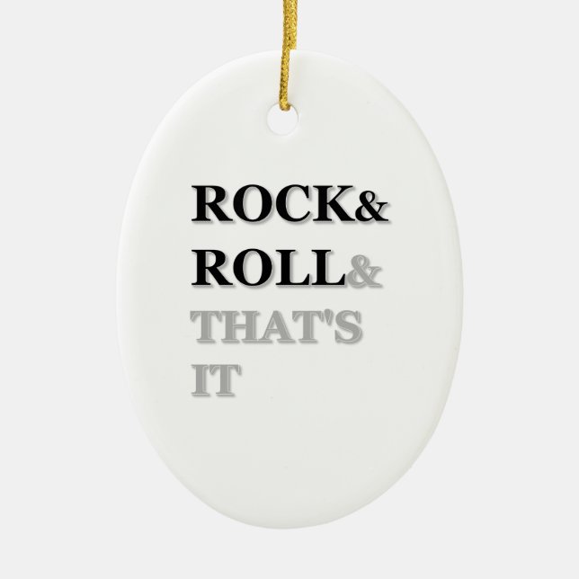 Rock and Roll und das war's Keramikornament (Vorne)