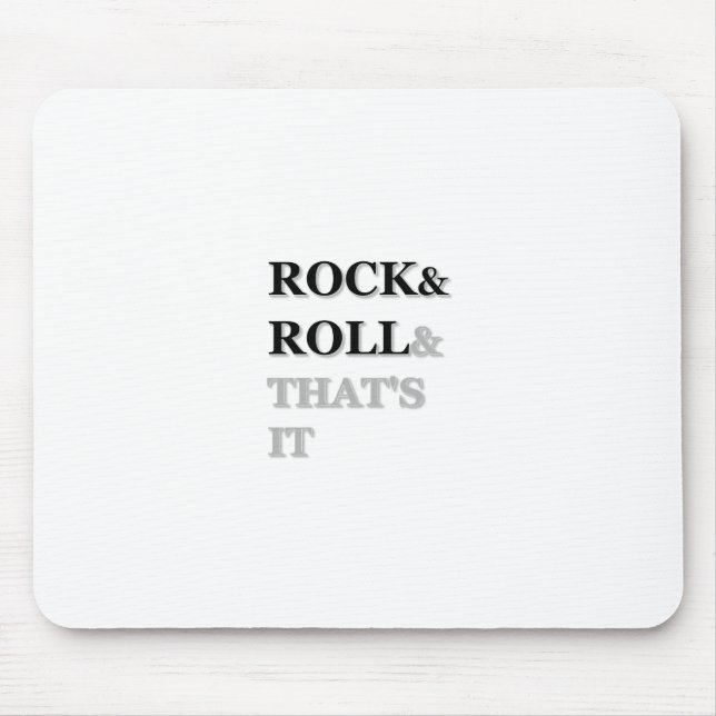 Rock and Roll und das war's Mousepad (Vorne)