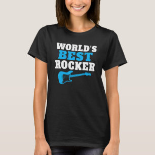 Rock-and-Roll-Weltbester Rocker T-Shirt