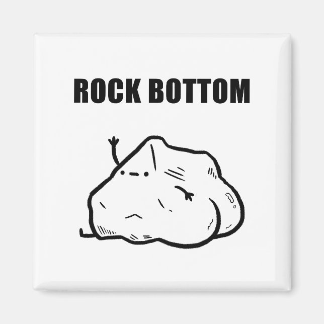 Rock Bottom Funny Geology Puff Magnet (Vorne)