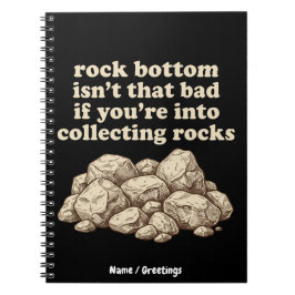 Rock Bottom ist nicht so schlecht Lustige Steinsam Notizblock