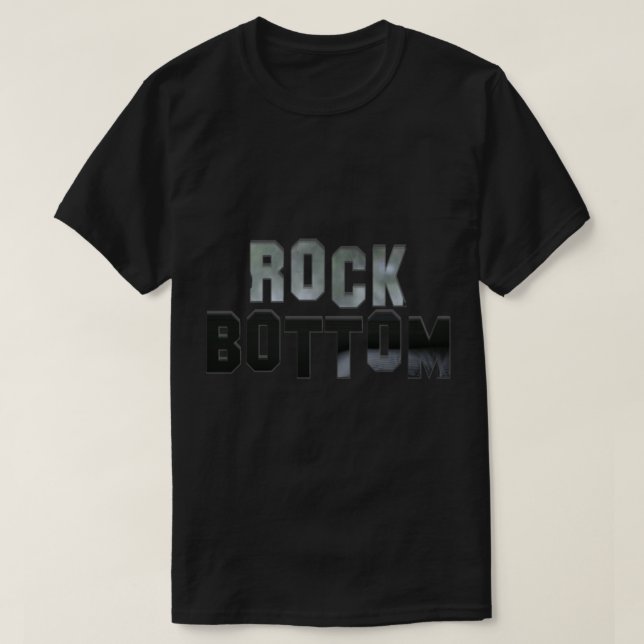 ROCK BOTTOM T - Shirt.png T-Shirt (Design vorne)