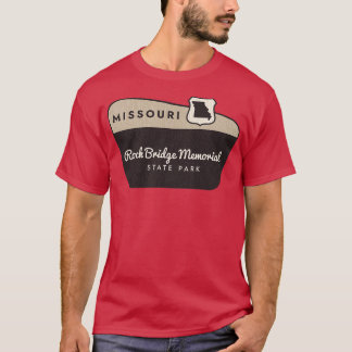 Rock Bridge Memorial Staat Park Missouri Welcome S T-Shirt