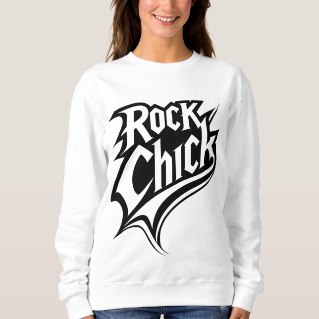 Rock Chick - Bold Black and White Typografy Sweatshirt (Vorderseite)