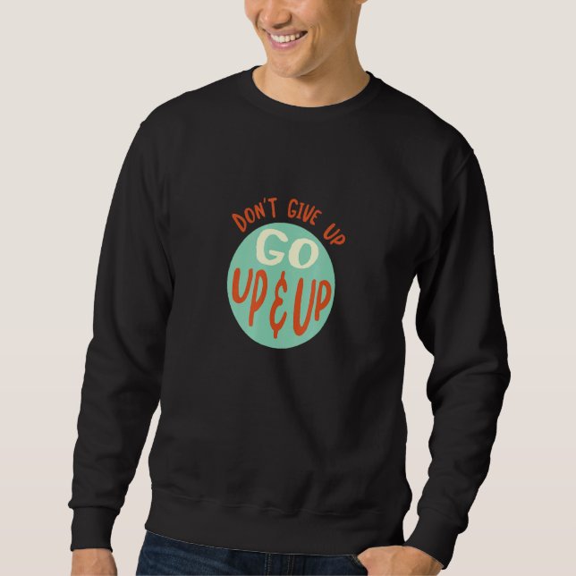 Rock Climber Inspiration Rock Climbing Sweatshirt (Vorderseite)