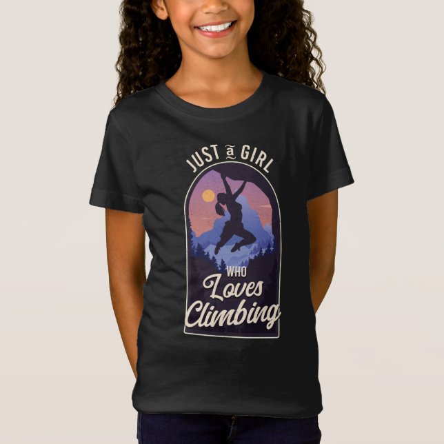 Rock Climber Just a Girl Liebe Klettern T-Shirt (Vorderseite)