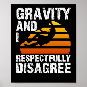 Rock Climbing Bergsteigen Gravitation Poster