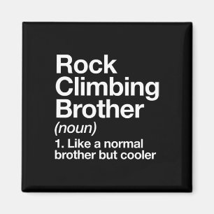 Rock Climbing Bruder Definition Lustig Sport  Magnet