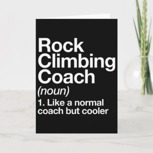 Rock Climbing Coach Lustige Definition Trainer Tee Karte