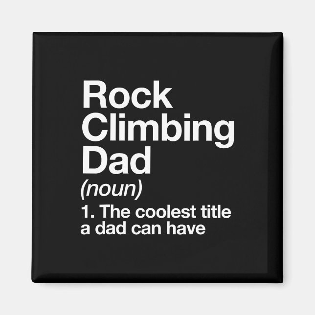 Rock Climbing Dad Definition Funny Sports  Magnet (Vorne)