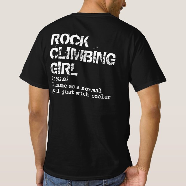 Rock Climbing Girl Definition Funny T-Shirt (Rückseite)
