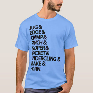 Rock Climbing Holds for Climbers T-Shirt