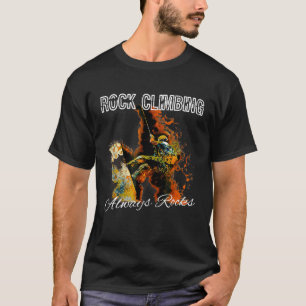 Rock Climbing immer Rock T-Shirt