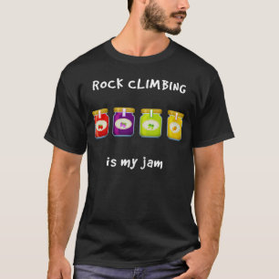 Rock Climbing ist mein Jam Favorite Hobby Slang Ph T-Shirt