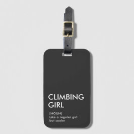 Rock Climbing Mädchen trendige Geschenk für sie Gepäckanhänger