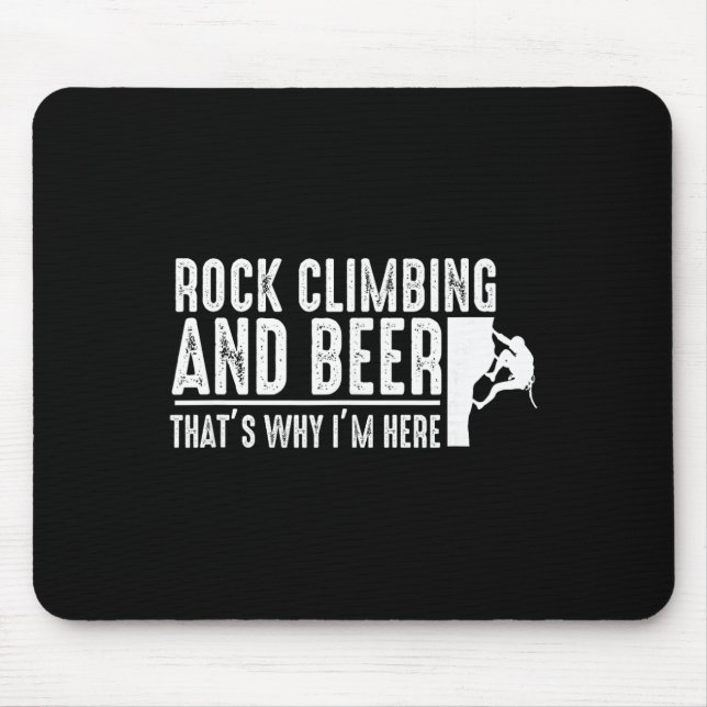 Rock Climbing und Bier - Boulderer Felsenkletterer Mousepad (Vorne)