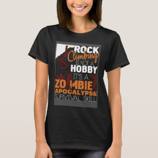 Rock Climbing Zombie Apokalypse Überleben T-Shirt