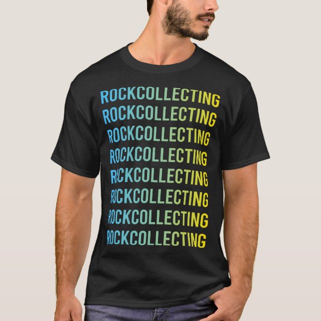 Rock Collective Rocks Rockhound Rockhounding T-Shirt (Vorderseite)