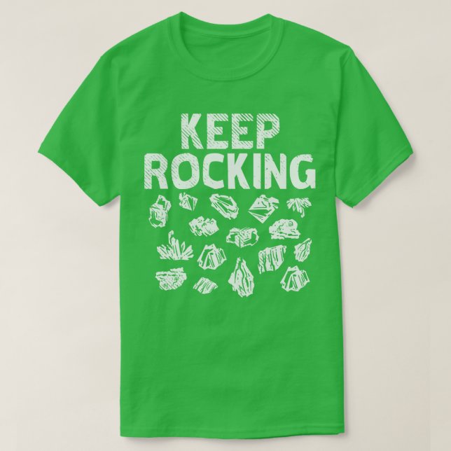 Rock Collector Behalte Rocking 1 T-Shirt (Design vorne)