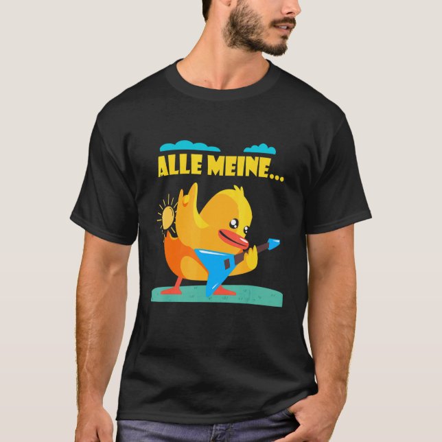 Rock Duck Liebe Duck All My Entchen Song T-Shirt (Vorderseite)