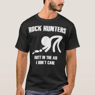 Rock Jäger Hintern in der Luft, die ich mir nicht T-Shirt