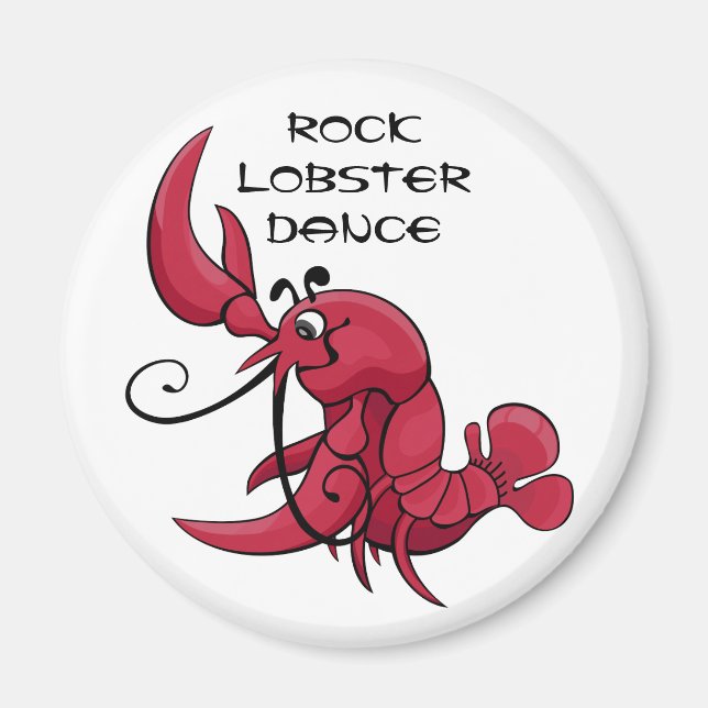 Rock Lobster Dance Magnet (Vorne)