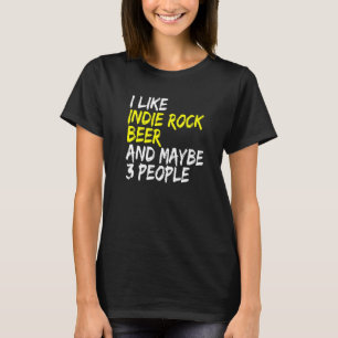 Rock Music Sprichwort Design Rock Festival Biertri T-Shirt
