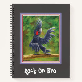 Rock On Bro Black Cockatoo SpiralNotebook Notizbuch