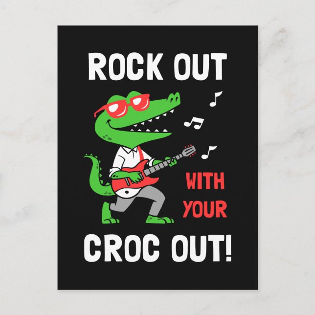 Rock out mit deinem Croc Postkarte (Vorderseite)