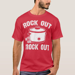 Rock out mit deinem Crock Outdoorknopf-Keks T-Shirt
