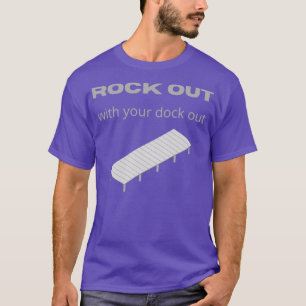 Rock out mit deinem Dock T-Shirt
