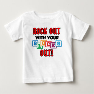 Rock Out With Your Blocks Out Baby T-shirt