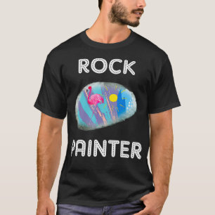 Rock Painter für Menschen, die Steine malen oder j T-Shirt
