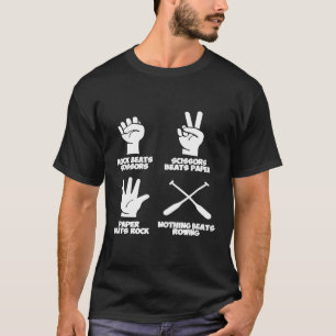 Rock Paper Nothing schlägt Rowing T-Shirt