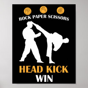 Rock Paper Schere Kopf Kick I Win Yellow Karate Poster