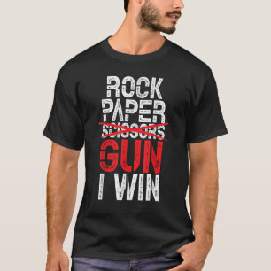 Rock Paper Scissor Gun I Win Guns T-Shirt