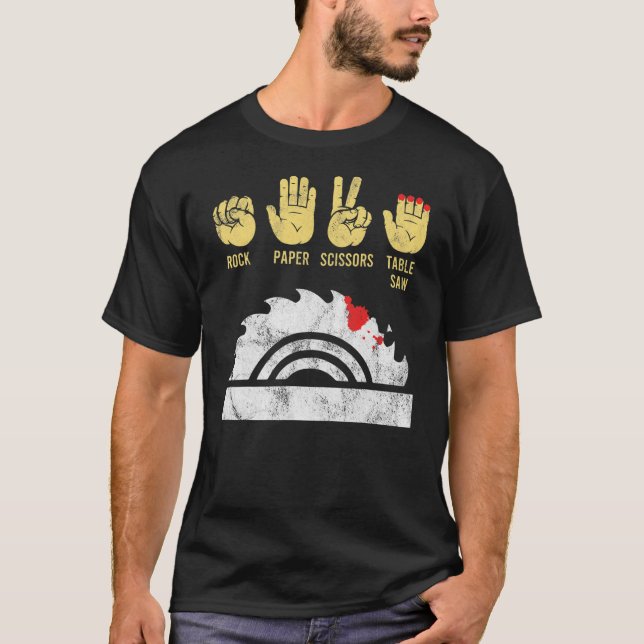 Rock Paper Scissor Table Saw Woodwork T-Shirt (Vorderseite)