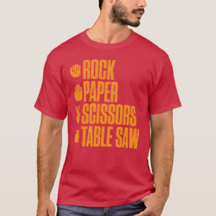 Rock Paper Scissors-fähige Säge Lustige Zimmermann T-Shirt