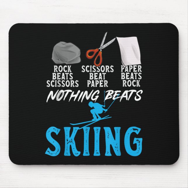 Rock Paper Scissors Nothing Beats Skiing _1  Mousepad (Vorne)