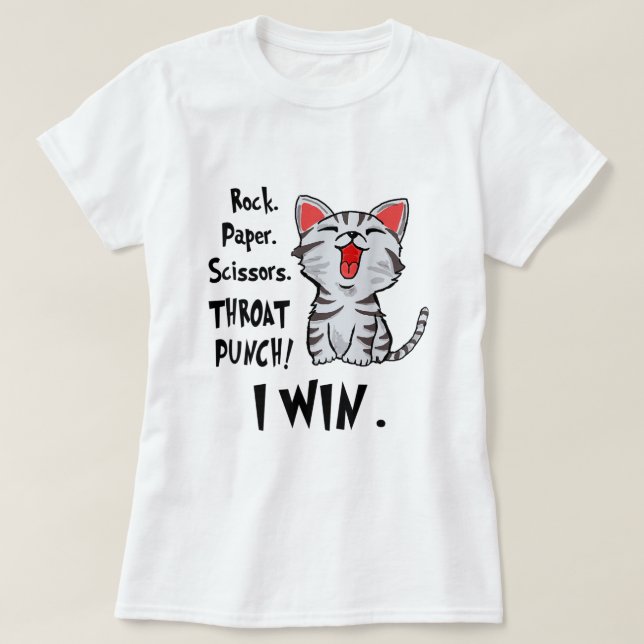 Rock Paper Scissy Throat Punch I Win Cat Funny T-Shirt (Design vorne)