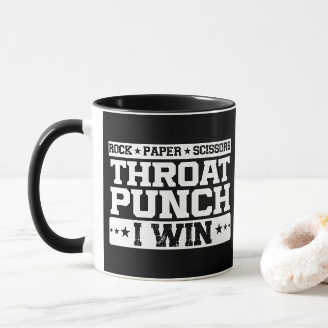 Rock Paper Scissy Throat Punch I Win Spaß Quote Tasse (Mit Donut)