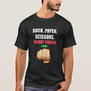 Rock Paper Scissy Throat Punch Ich siege für Männe T-Shirt