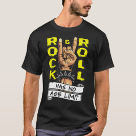 "Rock & Roll hat keine Altersgrenze" T-Shirt