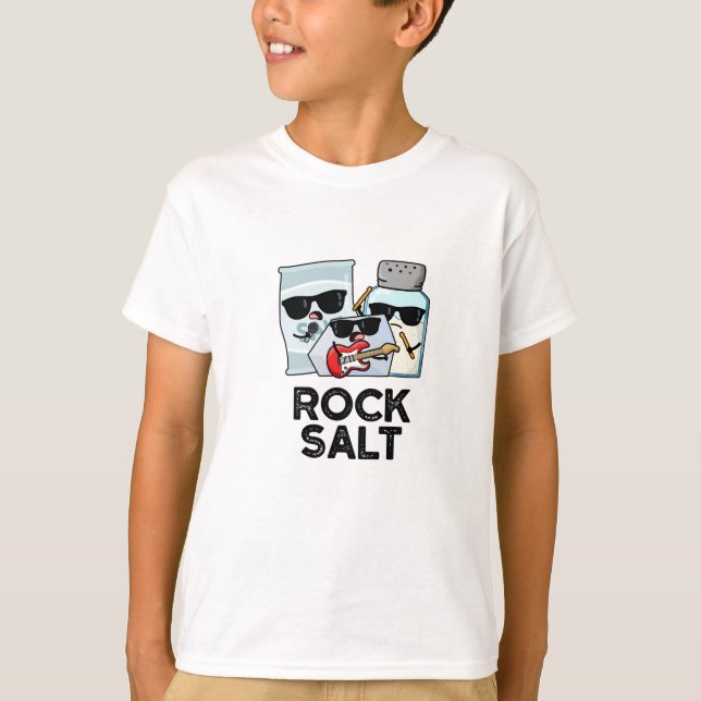 Rock Salt Funny Condition Music Pun T-Shirt (Vorderseite)
