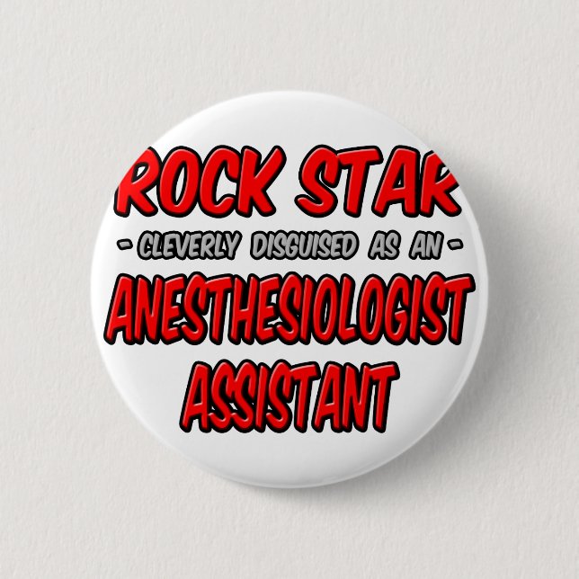 Rock Star Anästhesiologische Assistentin Button (Vorderseite)