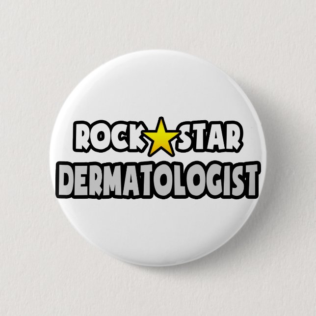 Rock Star Dermatologe Button (Vorderseite)